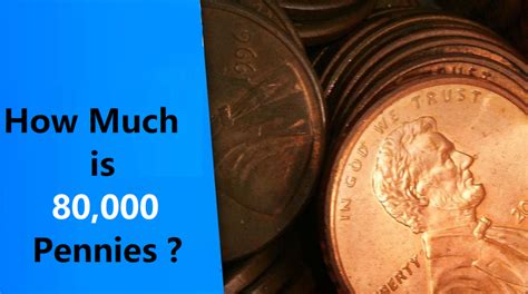 How much is 80000 pennies worth - How Much is 80000 Pennies Worth? 80000 pennies equals 800 dollars. (See conversions to other coins below) Choose two coins or banknotes, then a quantity: dollars half-dollars quarters dimes nickels pennies cents one-dollar bills two-dollar bills five-dollar bills ten-dollar bills twenty-dollar bills fifty-dollar bill hundred-dollar bills. ↺ ...